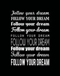 Follow Your Dream 2 | Obraz na stenu