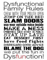 Dysfunctional Family Rules 3 | Obraz na stenu
