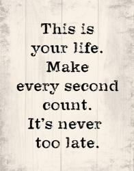 Make Every Second Count | Obraz na stenu