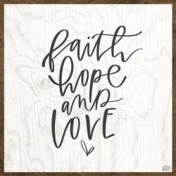 Faith, Hope, Love | Obraz na stenu