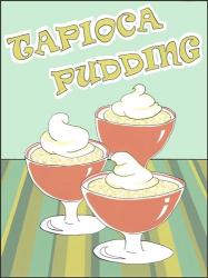 Tapioca Pudding | Obraz na stenu