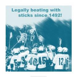Legally Beating with Sticks Since 1492 | Obraz na stenu