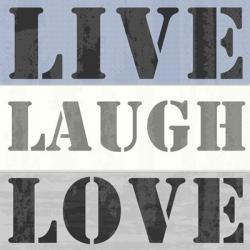 Live Laugh Love | Obraz na stenu