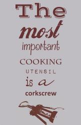 The Most Important Cooking Utensil | Obraz na stenu