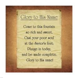 Glory To His Name | Obraz na stenu