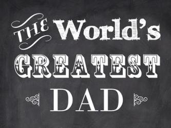 The World's Greatest Dad | Obraz na stenu