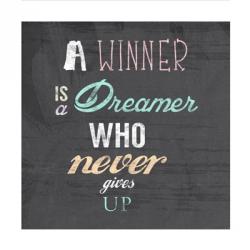 A Winner is a Dreamer Who Never Gives Up - Nelson Mandela Quote | Obraz na stenu