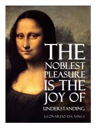 The Noblest Pleasure -Da Vinci Quote | Obraz na stenu
