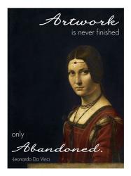 Artwork is Never Finished -Da Vinci Quote | Obraz na stenu