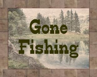 Gone Fishing Lake Sign | Obraz na stenu