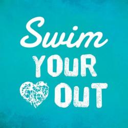 Swim Your Heart Out - Teal | Obraz na stenu