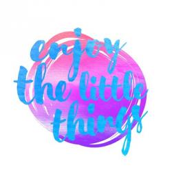Enjoy the Little Things 2 | Obraz na stenu