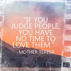 Time to Love Them - Mother Teresa Quote | Obraz na stenu