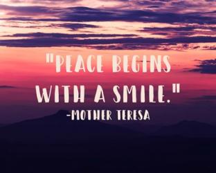 Peace Begins With a Smile - Mother Teresa Quote | Obraz na stenu