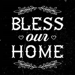 Bless Our Home-Black | Obraz na stenu
