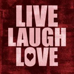 Live Laugh Love-Grunge | Obraz na stenu