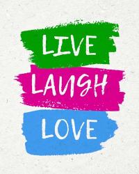 Live Laugh Love-Bold | Obraz na stenu