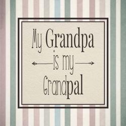 My Grandpa Is My Grandpal Mauve and Green Stripes | Obraz na stenu