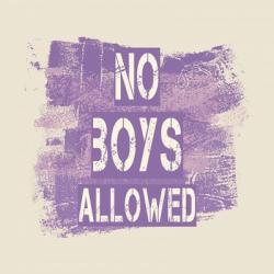 No Boys Allowed Grunge Paint Purple | Obraz na stenu
