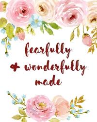 Fearfully & Wonderfully Made | Obraz na stenu