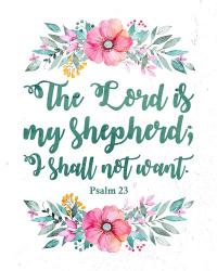 The Lord Is My Shepherd-Floral | Obraz na stenu