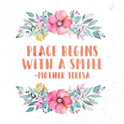 Peace Begins With a Smile-Floral | Obraz na stenu