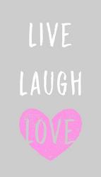Live Laugh Love - Gray with Pink Heart | Obraz na stenu