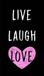 Live Laugh Love - Black with Pink Heart | Obraz na stenu