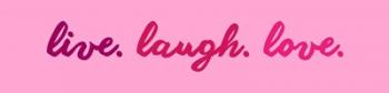 Live Laugh Love -  Pink | Obraz na stenu