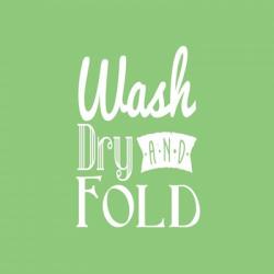 Wash Dry And Fold Green Background | Obraz na stenu