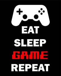 Eat Sleep Game Repeat  - Black | Obraz na stenu