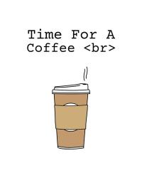 Time For A Coffee <br> - White | Obraz na stenu