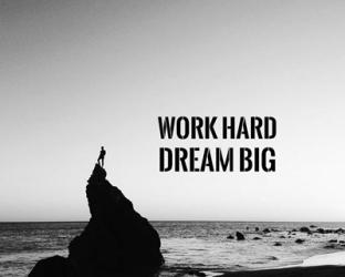 Work Hard Dream Big - Sea Shore Black and White | Obraz na stenu