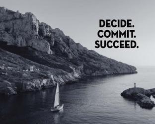 Decide Commit Succeed - Sailboat Grayscale | Obraz na stenu