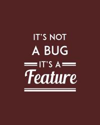 It's Not A Bug, It's A Feature - Red Background | Obraz na stenu