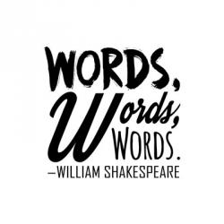 Words Words Words Shakespeare Black | Obraz na stenu