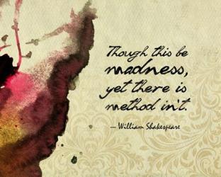 Though This Be Madness - Ink Splash Color | Obraz na stenu
