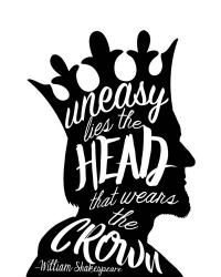 Uneasy Lies The Head Shakespeare - King Black on White | Obraz na stenu