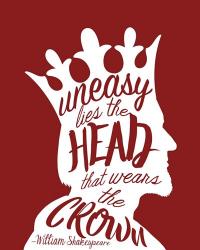 Uneasy Lies The Head Shakespeare - King White on Red | Obraz na stenu