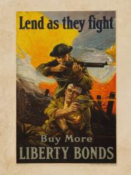 Lend as They Fight Buy More Liberty Bonds | Obraz na stenu
