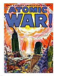 Only a Strong America can Prevent an Atomic War | Obraz na stenu