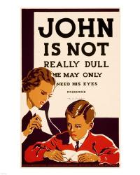 John is Not  Really Dull, WPA Poster, ca. 1937 | Obraz na stenu