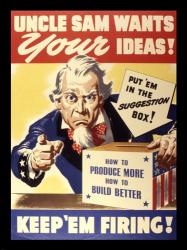 Uncle Sam Wants Your Ideas Keep 'Em Firing | Obraz na stenu