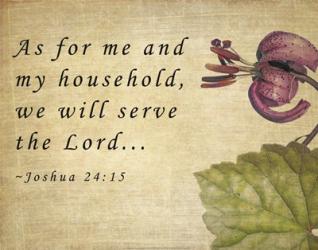My Household Serves the Lord | Obraz na stenu