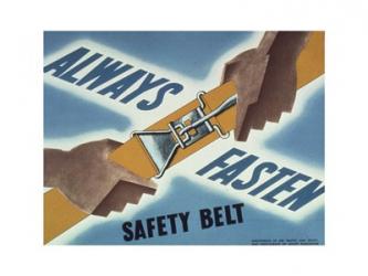 Always Fasten Your Safety Belt | Obraz na stenu