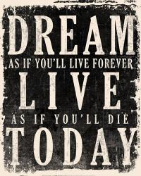 Dream, Live, Today - James Dean Quote | Obraz na stenu