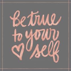 Be True | Obraz na stenu