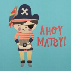 Ahoy Matey I | Obraz na stenu