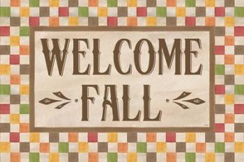 Fall Farms-Welcome Fall | Obraz na stenu