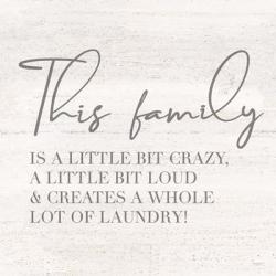 Laundry Room Humor IV-Family | Obraz na stenu